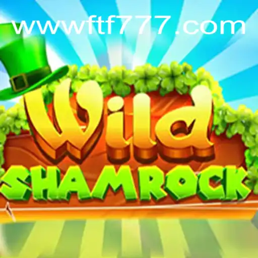 Exploring the Excitement of WildShamrock: A Thrilling Gaming Experience